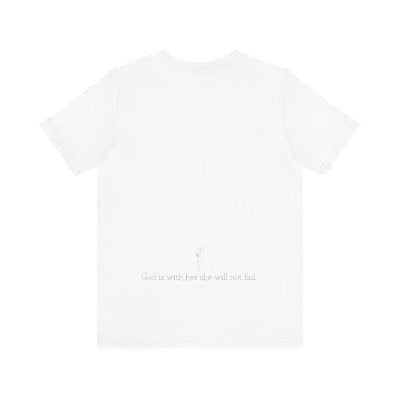 "God is within her, she will not fail" t-shirt